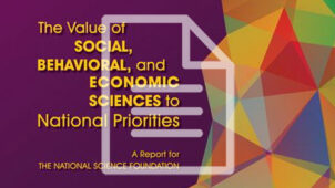 The Value of Social, Behavioral, and Economic Sciences to National Priorities