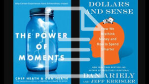 Two New Books: The Power of Moments & Dollars and Sense